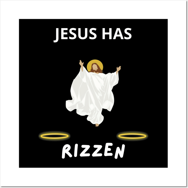 jesus has rizzen Wall Art by vaporgraphic